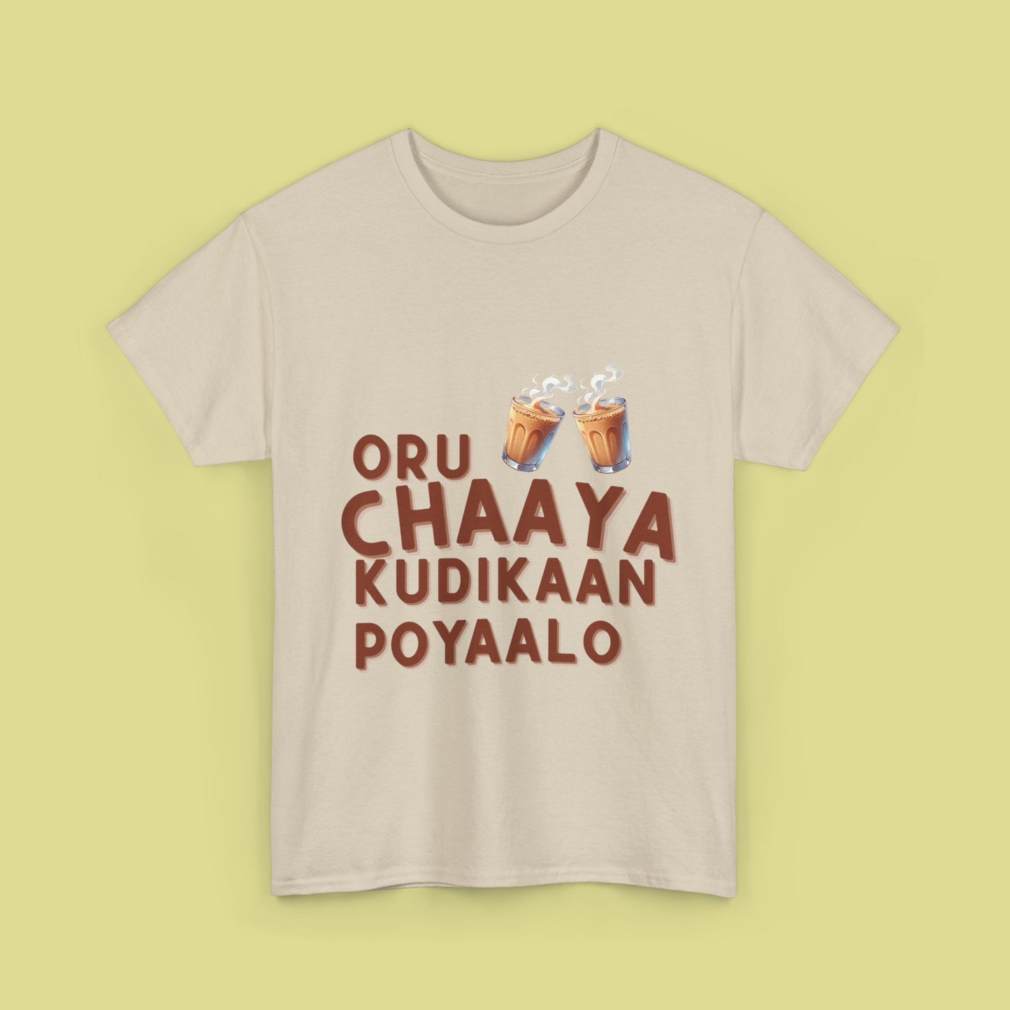 'Oru Chaaya Kudikaan Poyaalo' T-shirt - Perfect for Tea Lovers