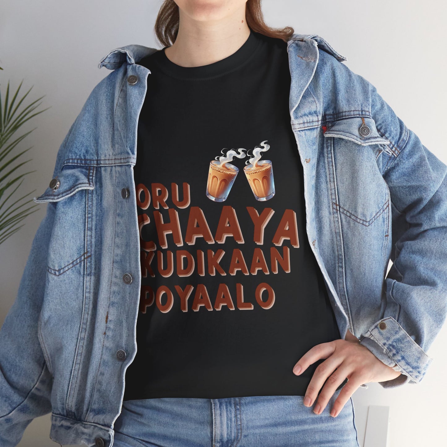'Oru Chaaya Kudikaan Poyaalo'  T-shirt - Perfect for Tea Lovers